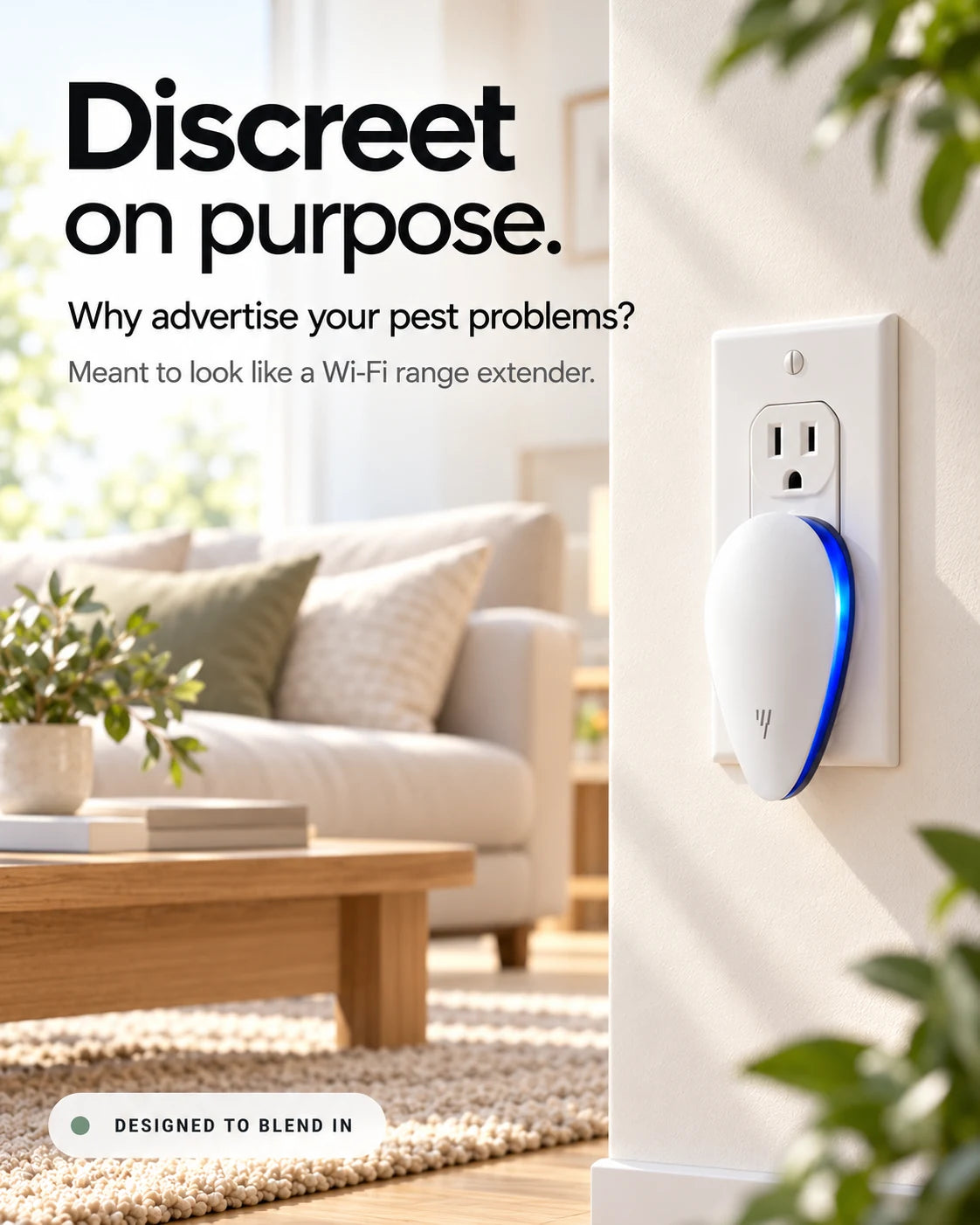 Discreet on purpose